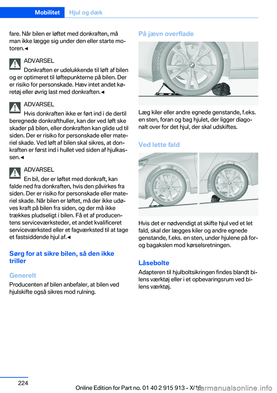 BMW X4 2017  InstruktionsbØger (in Danish) �f�a�r�e�.� �N�å�r� �b�i�l�e�n� �e�r� �l�