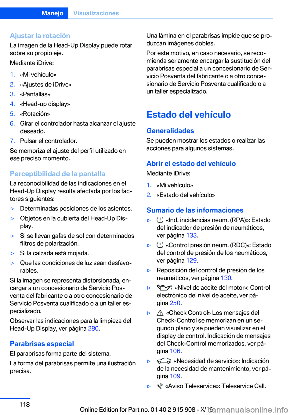BMW X4 2017  Manuales de Empleo (in Spanish) �A�j�u�s�t�a�r��l�a��r�o�t�a�c�i�