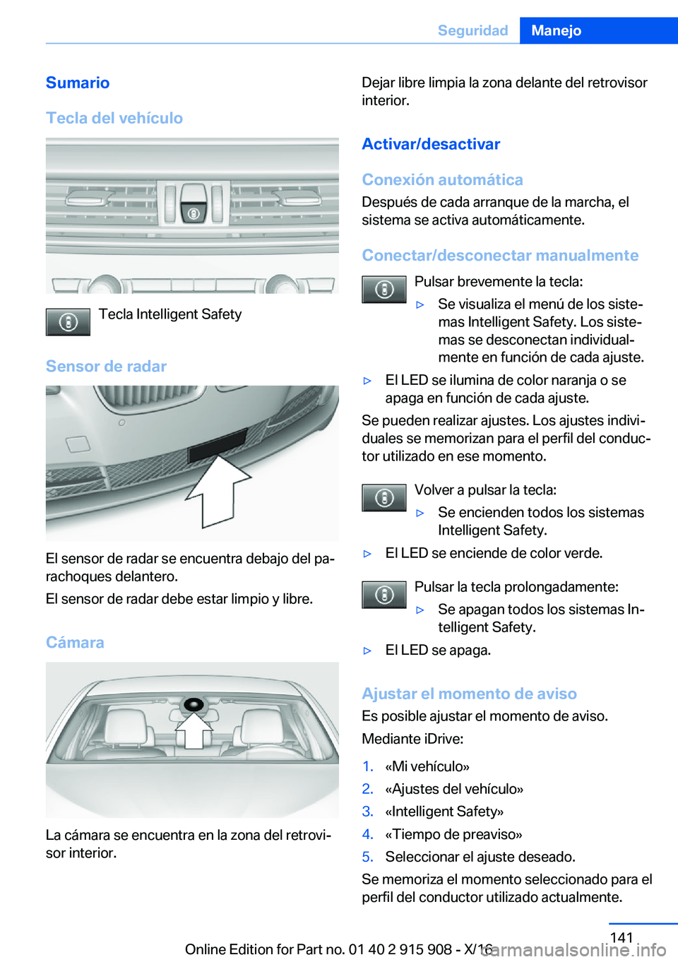 BMW X4 2017  Manuales de Empleo (in Spanish) �S�u�m�a�r�i�o
�T�e�c�l�a��d�e�l��v�e�h�