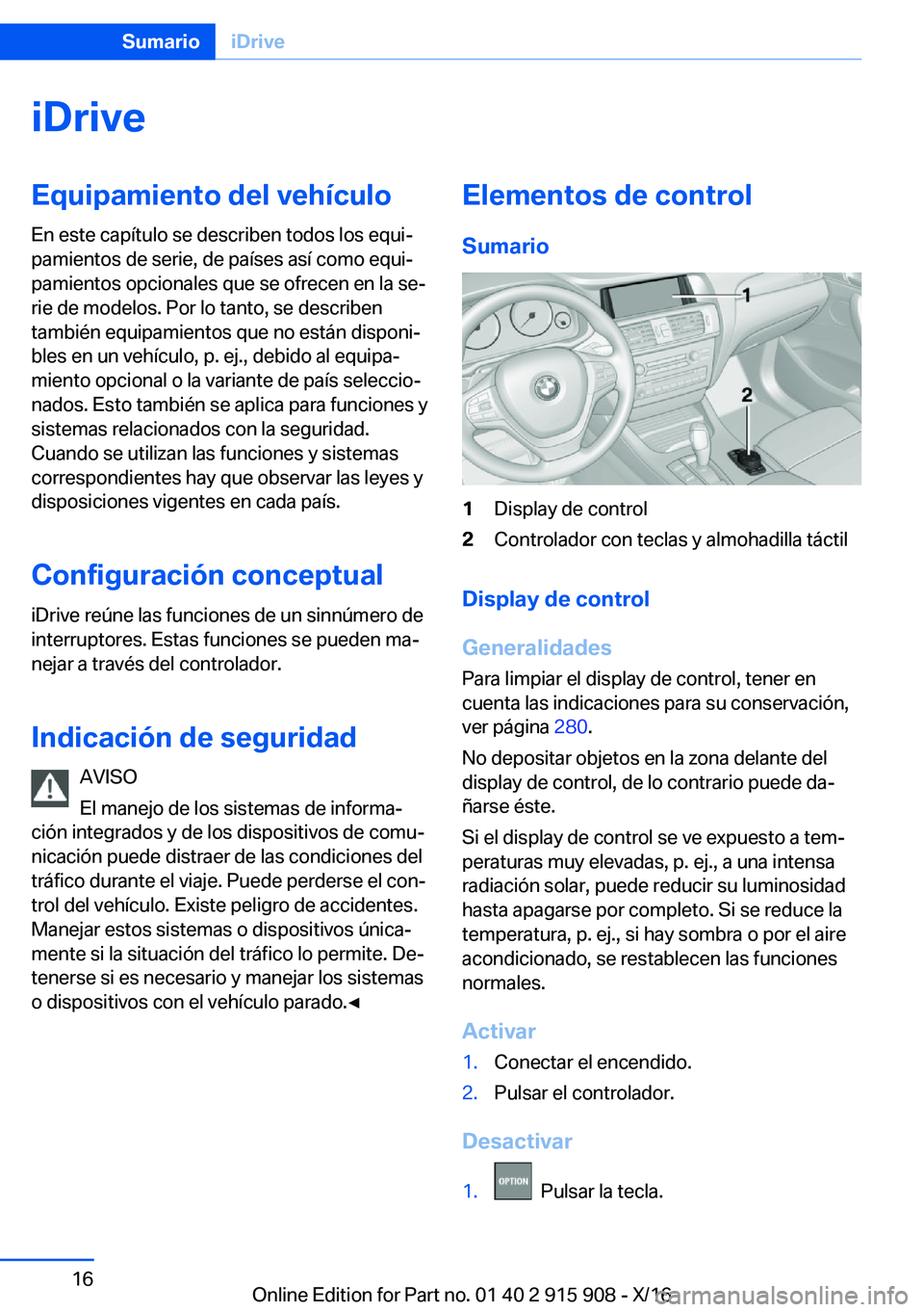 BMW X4 2017  Manuales de Empleo (in Spanish) �i�D�r�i�v�e�E�q�u�i�p�a�m�i�e�n�t�o��d�e�l��v�e�h�