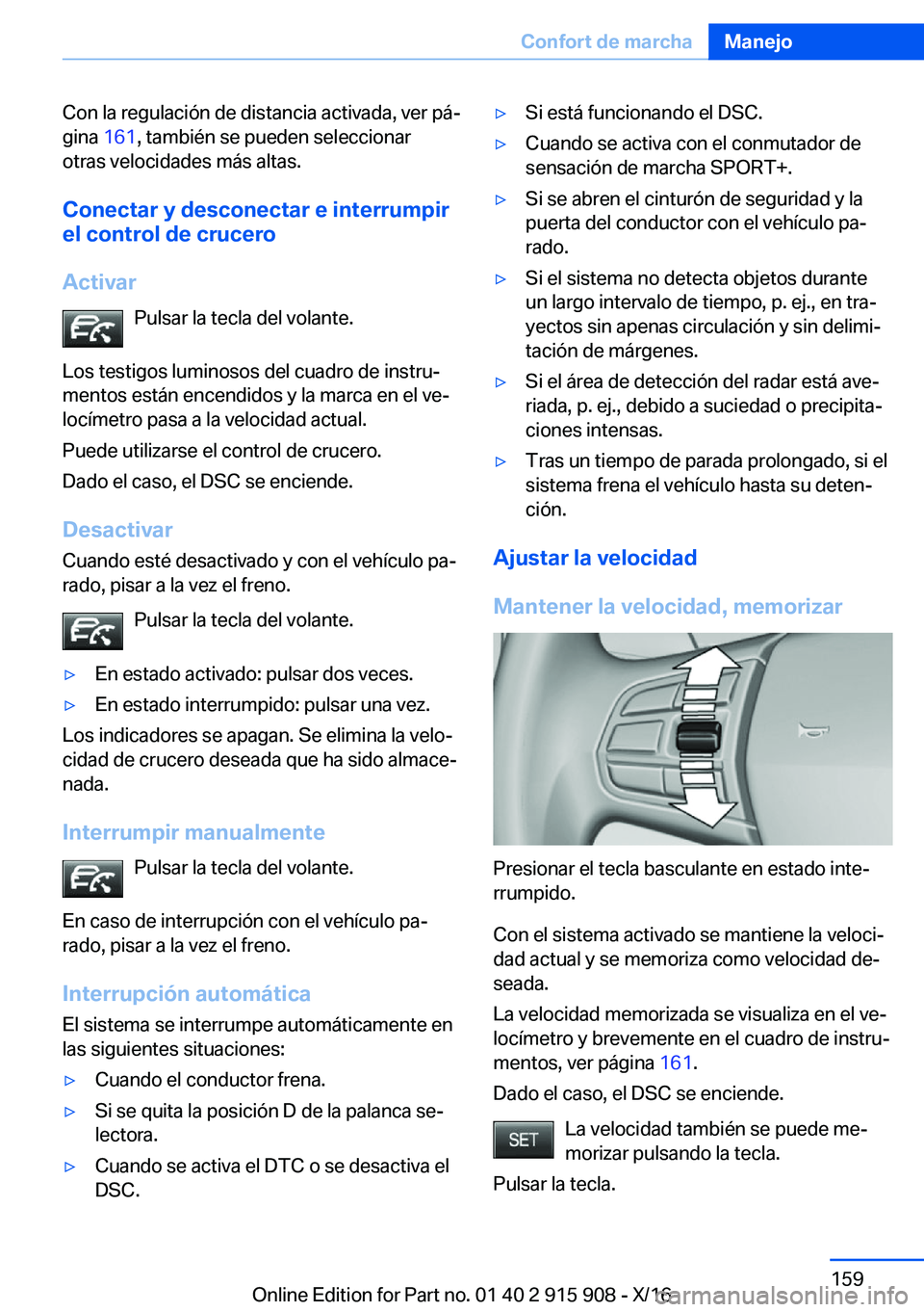 BMW X4 2017  Manuales de Empleo (in Spanish) �C�o�n� �l�a� �r�e�g�u�l�a�c�i�