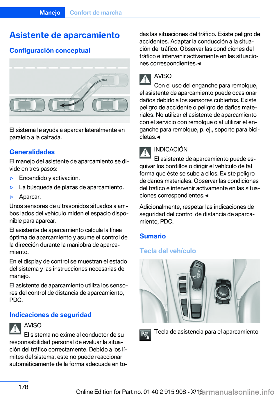 BMW X4 2017  Manuales de Empleo (in Spanish) �A�s�i�s�t�e�n�t�e��d�e��a�p�a�r�c�a�m�i�e�n�t�o
�C�o�n�f�i�g�u�r�a�c�i�