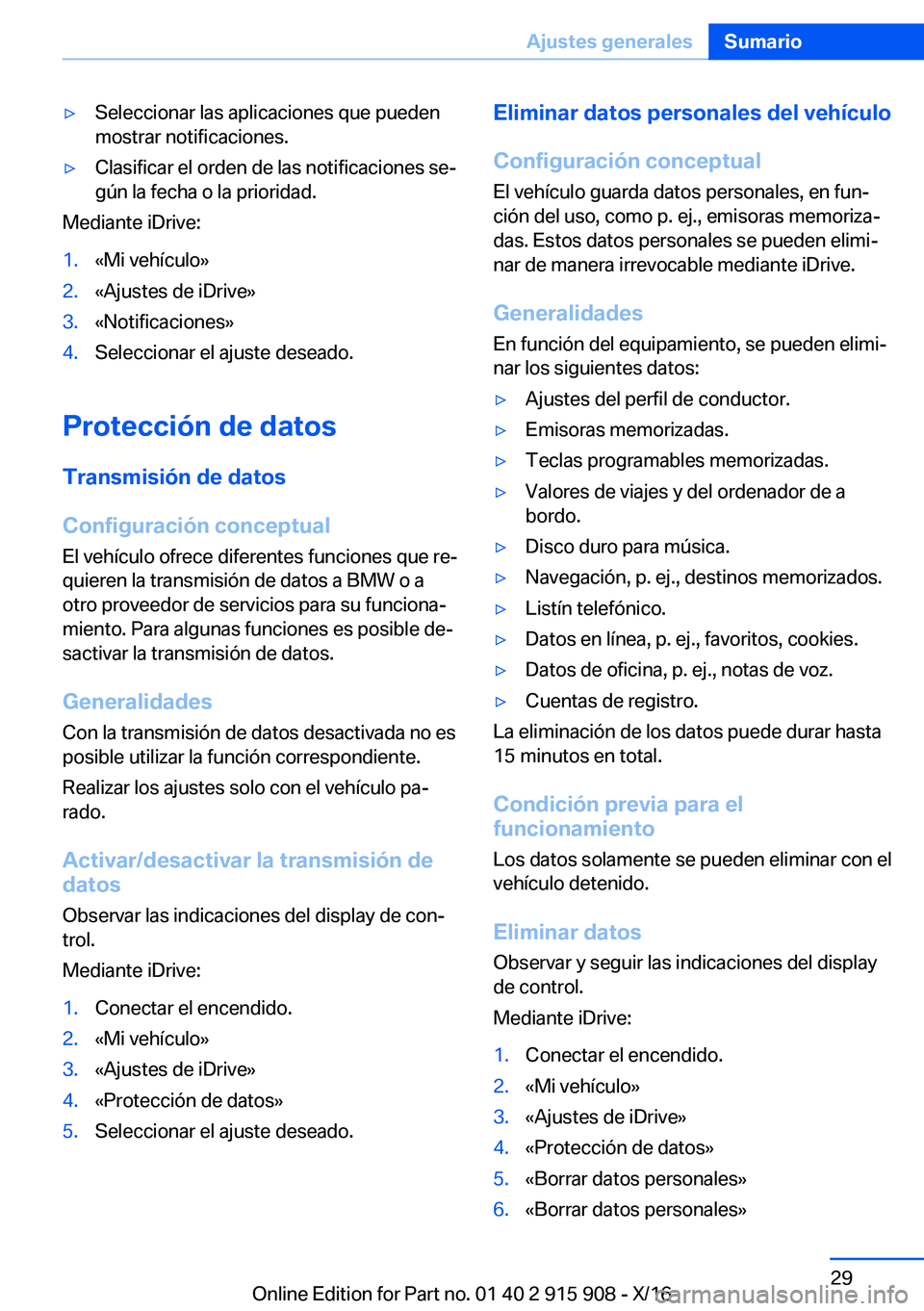 BMW X4 2017  Manuales de Empleo (in Spanish) 'y�S�e�l�e�c�c�i�o�n�a�r� �l�a�s� �a�p�l�i�c�a�c�i�o�n�e�s� �q�u�e� �p�u�e�d�e�n
�m�o�s�t�r�a�r� �n�o�t�i�f�i�c�a�c�i�o�n�e�s�.'y�C�l�a�s�i�f�i�c�a�r� �e�l� �o�r�d�e�n� �d�e� �l�a�s� �n�o�t�i�
