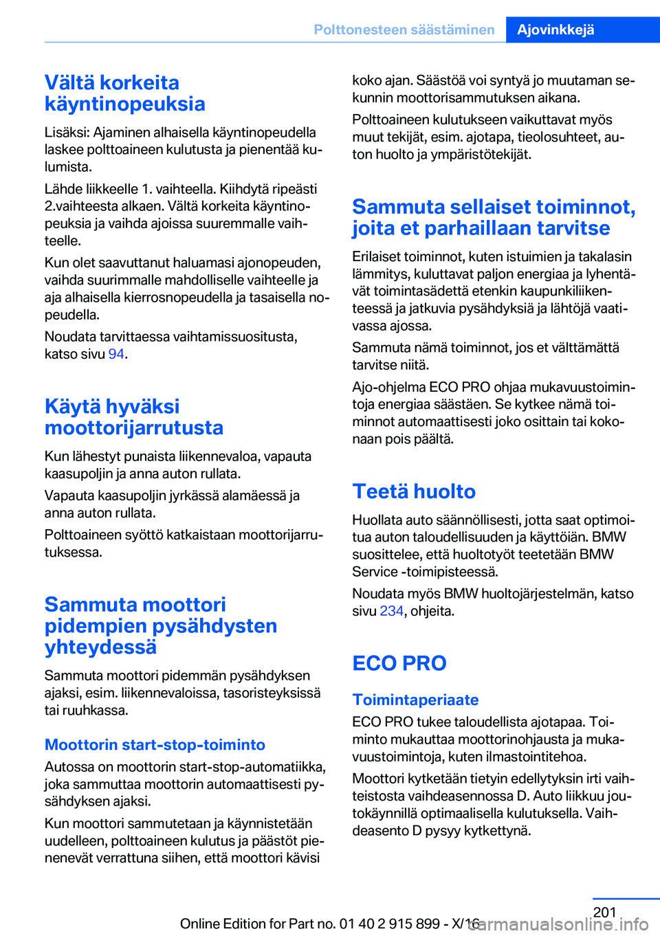 BMW X4 2017  Omistajan Käsikirja (in Finnish) �V�