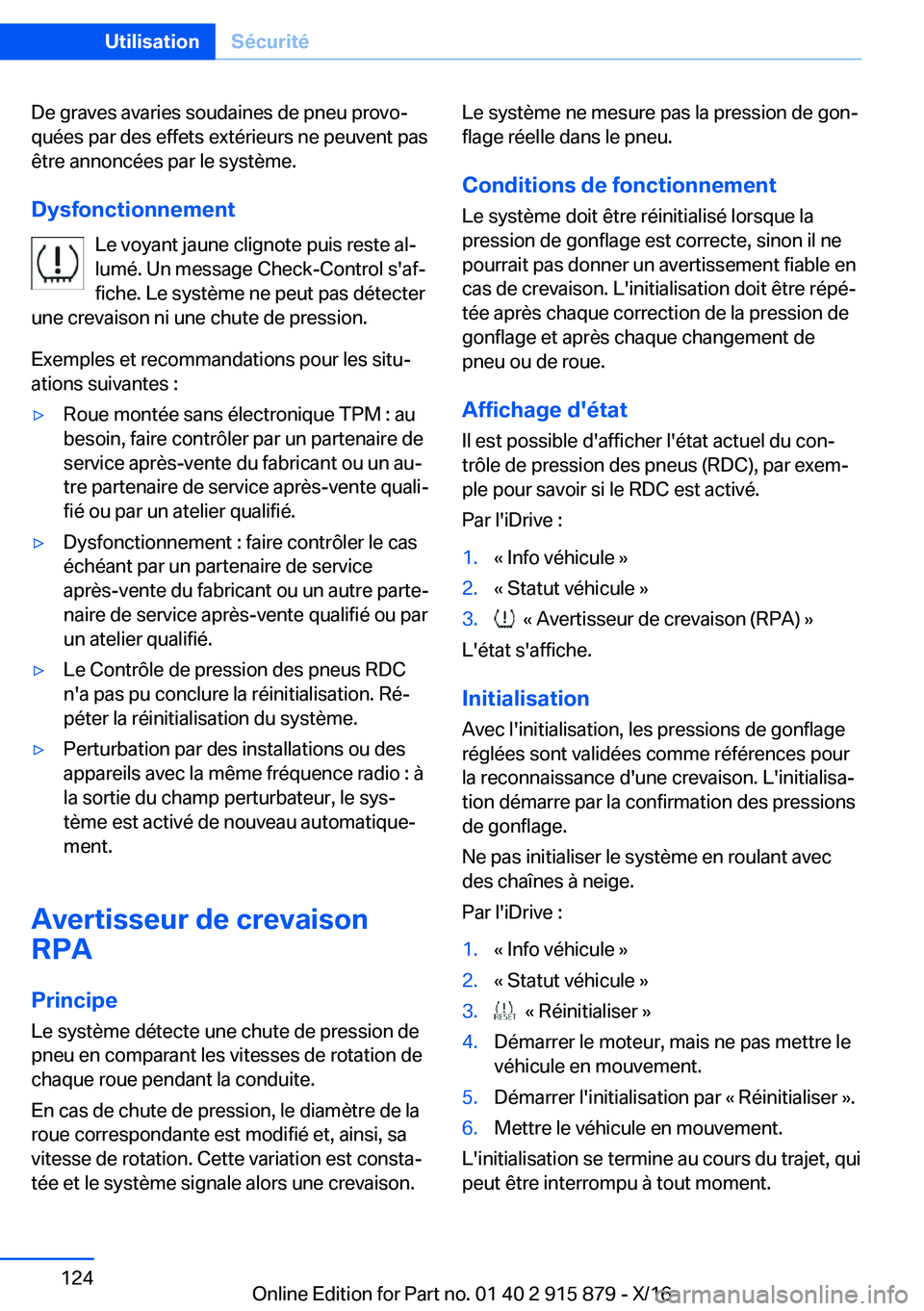 BMW X4 2017  Notices Demploi (in French) �D�e� �g�r�a�v�e�s� �a�v�a�r�i�e�s� �s�o�u�d�a�i�n�e�s� �d�e� �p�n�e�u� �p�r�o�v�oj�q�u�é�e�s� �p�a�r� �d�e�s� �e�f�f�e�t�s� �e�x�t�é�r�i�e�u�r�s� �n�e� �p�e�u�v�e�n�t� �p�a�s
�ê�t�r�e� �a�n�n�o�n