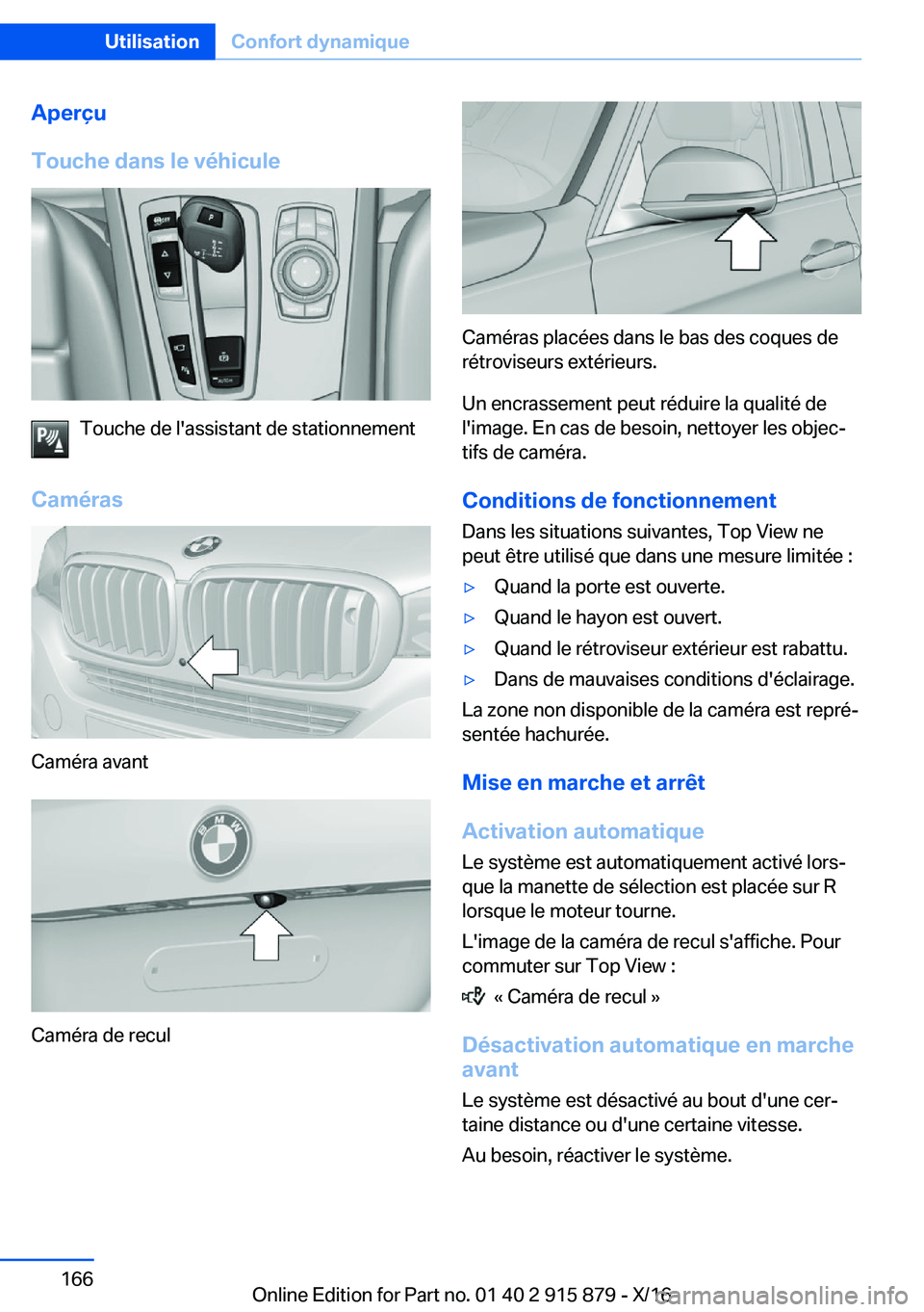 BMW X4 2017  Notices Demploi (in French) �A�p�e�r�ç�u
�T�o�u�c�h�e��d�a�n�s��l�e��v�é�h�i�c�u�l�e
�T�o�u�c�h�e� �d�e� �l�'�a�s�s�i�s�t�a�n�t� �d�e� �s�t�a�t�i�o�n�n�e�m�e�n�t
�C�a�m�é�r�a�s
�C�a�m�é�r�a� �a�v�a�n�t
�C�a�m�é�r�a� 