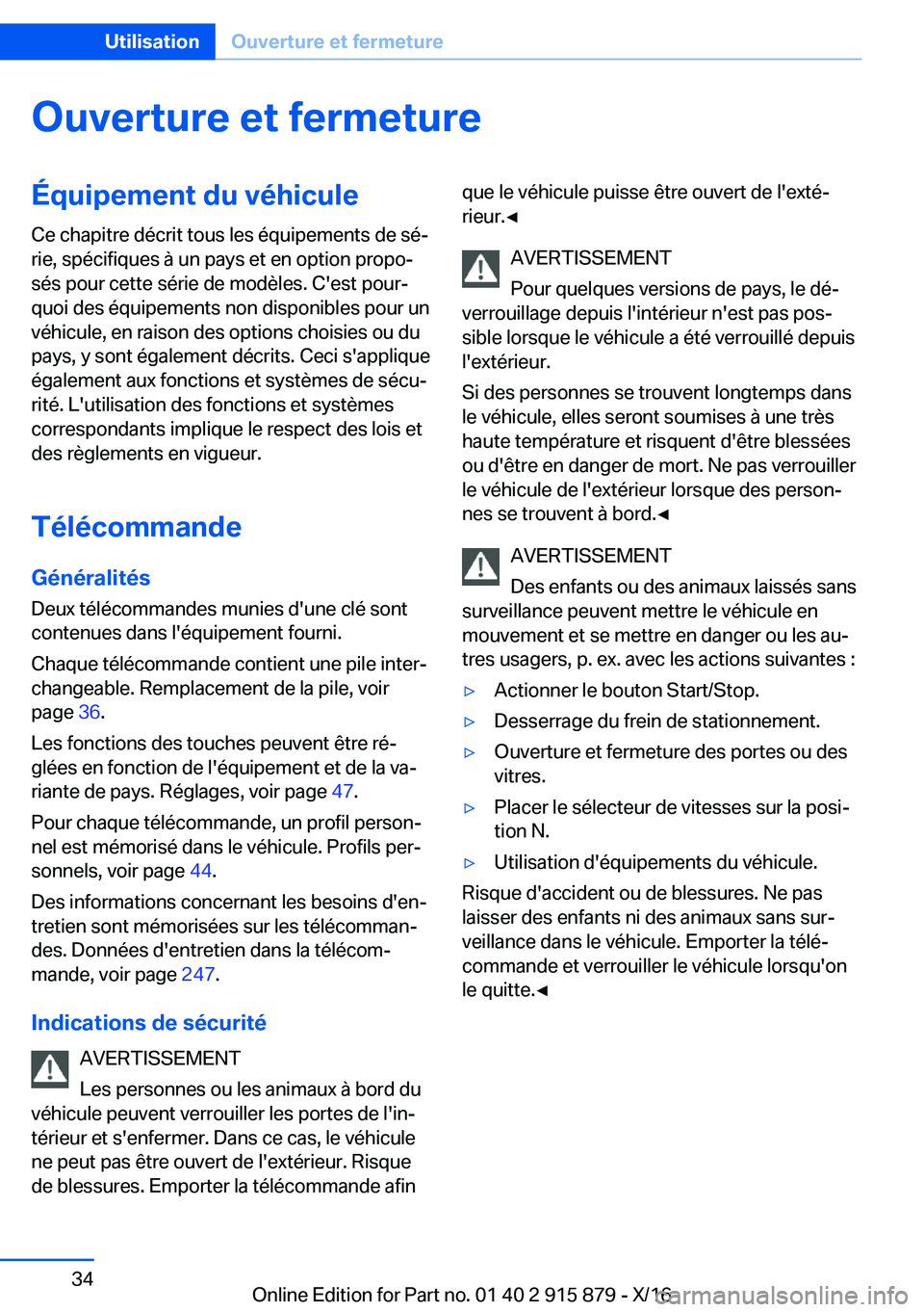 BMW X4 2017  Notices Demploi (in French) �O�u�v�e�r�t�u�r�e��e�t��f�e�r�m�e�t�u�r�e�