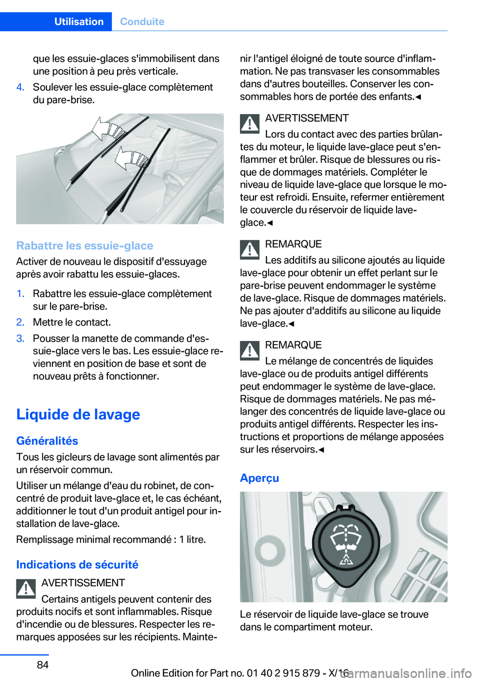 BMW X4 2017  Notices Demploi (in French) �q�u�e� �l�e�s� �e�s�s�u�i�e�-�g�l�a�c�e�s� �s�'�i�m�m�o�b�i�l�i�s�e�n�t� �d�a�n�s�u�n�e� �p�o�s�i�t�i�o�n� �à� �p�e�u� �p�r�è�s� �v�e�r�t�i�c�a�l�e�.�4�.�S�o�u�l�e�v�e�r� �l�e�s� �e�s�s�u�i�e�-