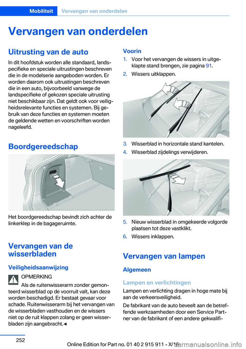 BMW X4 2017  Instructieboekjes (in Dutch) �V�e�r�v�a�n�g�e�n��v�a�n��o�n�d�e�r�d�e�l�e�n�U�i�t�r�u�s�t�i�n�g��v�a�n��d�e��a�u�t�o�I�n� �d�i�t� �h�o�o�f�d�s�t�u�k� �w�o�r�d�e�n� �a�l�l�e� �s�t�a�n�d�a�a�r�d�,� �l�a�n�d�sj
�p�e�c�i�f�i�e�