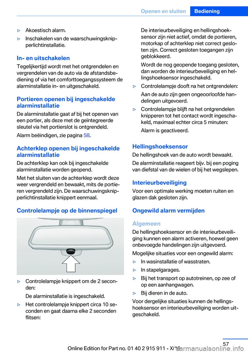 BMW X4 2017  Instructieboekjes (in Dutch) 'y�A�k�o�e�s�t�i�s�c�h� �a�l�a�r�m�.'y�I�n�s�c�h�a�k�e�l�e�n� �v�a�n� �d�e� �w�a�a�r�s�c�h�u�w�i�n�g�s�k�n�i�pj�p�e�r�l�i�c�h�t�i�n�s�t�a�l�l�a�t�i�e�.
�I�n�-��e�n��u�i�t�s�c�h�a�k�e�l�e�n
