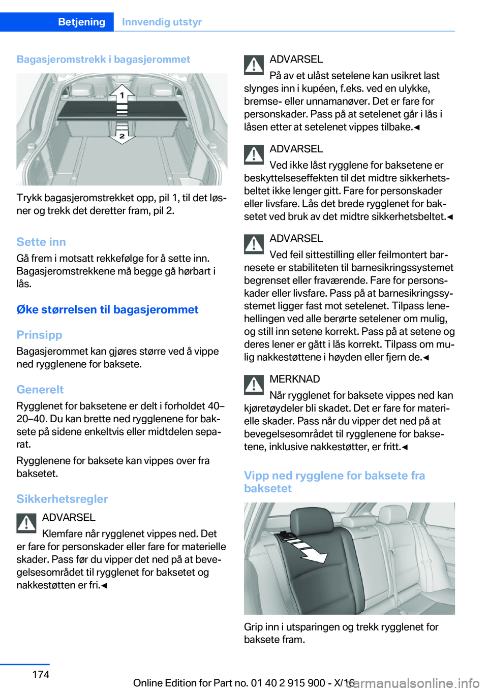 BMW X4 2017  InstruksjonsbØker (in Norwegian) �B�a�g�a�s�j�e�r�o�m�s�t�r�e�k�k��i��b�a�g�a�s�j�e�r�o�m�m�e�t
�T�r�y�k�k� �b�a�g�a�s�j�e�r�o�m�s�t�r�e�k�k�e�t� �o�p�p�,� �p�i�l� �1�,� �t�i�l� �d�e�t� �l�