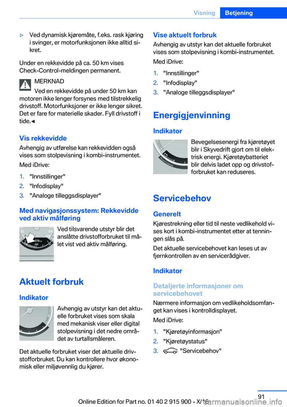 BMW X4 2017  InstruksjonsbØker (in Norwegian) 'y�V�e�d� �d�y�n�a�m�i�s�k� �k�j�