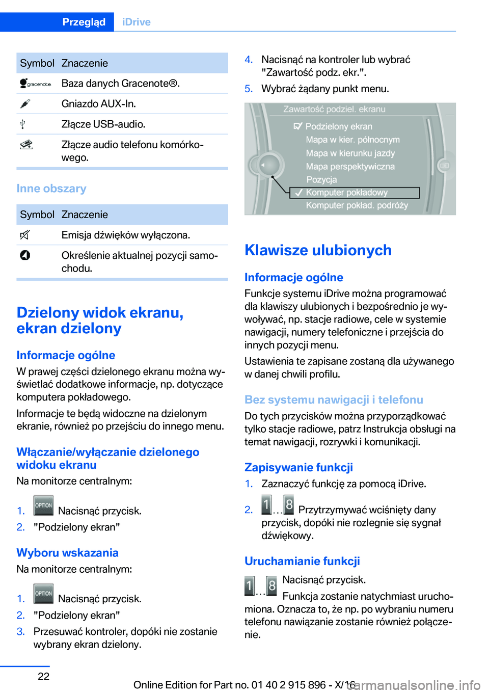 BMW X4 2017  Instrukcja obsługi (in Polish) �S�y�m�b�o�l�Z�n�a�c�z�e�n�i�e� �B�a�z�a� �d�a�n�y�c�h� �G�r�a�c�e�n�o�t�e�n�.� �G�n�i�a�z�d�o� �A�U�X�-�I�n�.� �Z�ł�