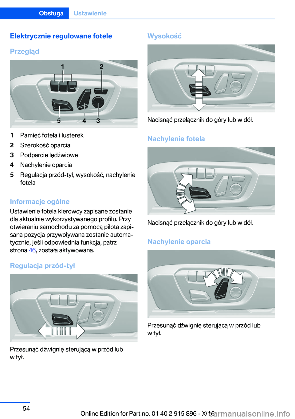 BMW X4 2017  Instrukcja obsługi (in Polish) �E�l�e�k�t�r�y�c�z�n�i�e��r�e�g�u�l�o�w�a�n�e��f�o�t�e�l�e
�P�r�z�e�g�l�