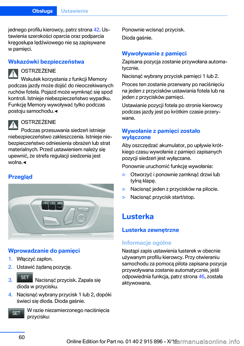 BMW X4 2017  Instrukcja obsługi (in Polish) �j�e�d�n�e�g�o� �p�r�o�f�i�l�u� �k�i�e�r�o�w�c�y�,� �p�a�t�r�z� �s�t�r�o�n�a� �4�2�.� �U�sj
�t�a�w�i�e�n�i�a� �s�z�e�r�o�k�o �c�i� �o�p�a�r�c�i�a� �o�r�a�z� �p�o�d�p�a�r�c�i�a �k�r�