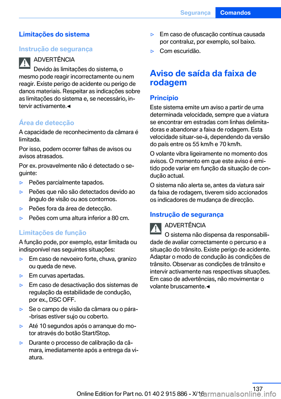 BMW X4 2017  Manual do condutor (in Portuguese) �L�i�m�i�t�a�
