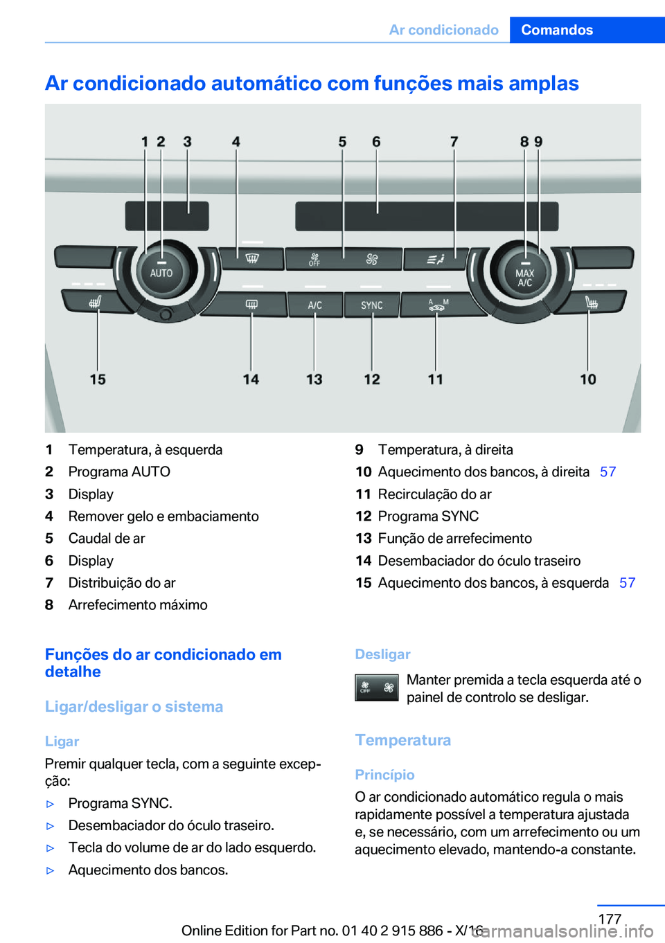 BMW X4 2017  Manual do condutor (in Portuguese) �A�r��c�o�n�d�i�c�i�o�n�a�d�o��a�u�t�o�m�á�t�i�c�o��c�o�m��f�u�n�