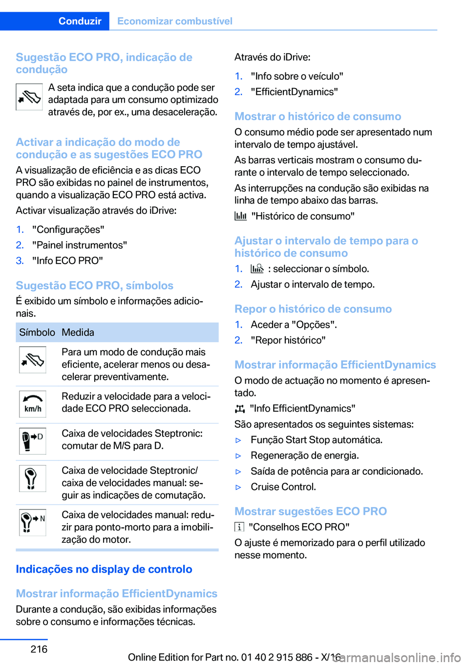 BMW X4 2017  Manual do condutor (in Portuguese) �S�u�g�e�s�t�ã�o��E�C�O��P�R�O�,��i�n�d�i�c�a�