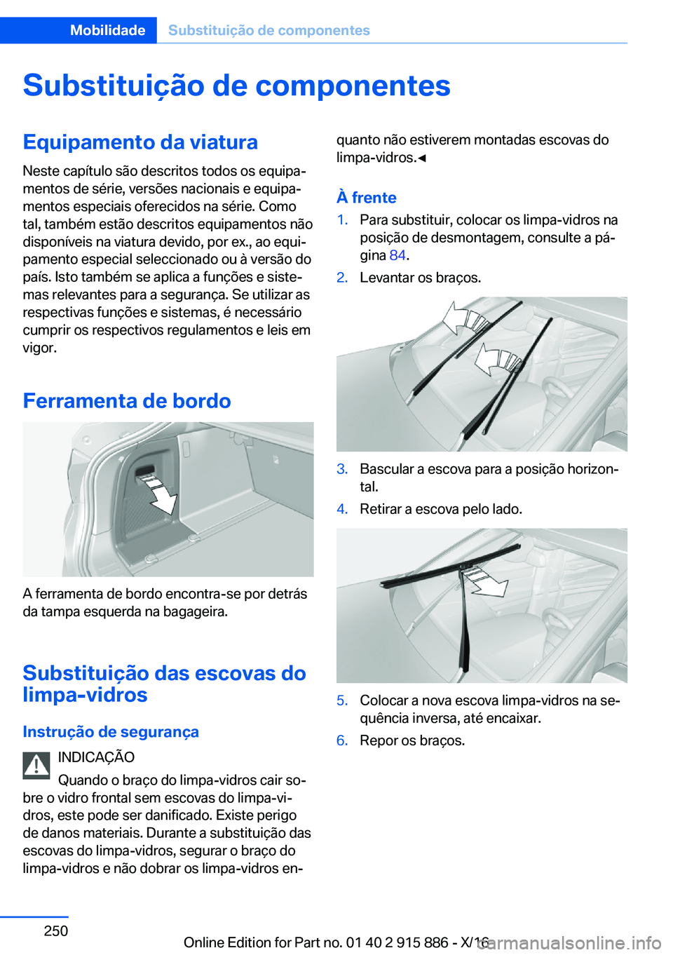 BMW X4 2017  Manual do condutor (in Portuguese) �S�u�b�s�t�i�t�u�i�