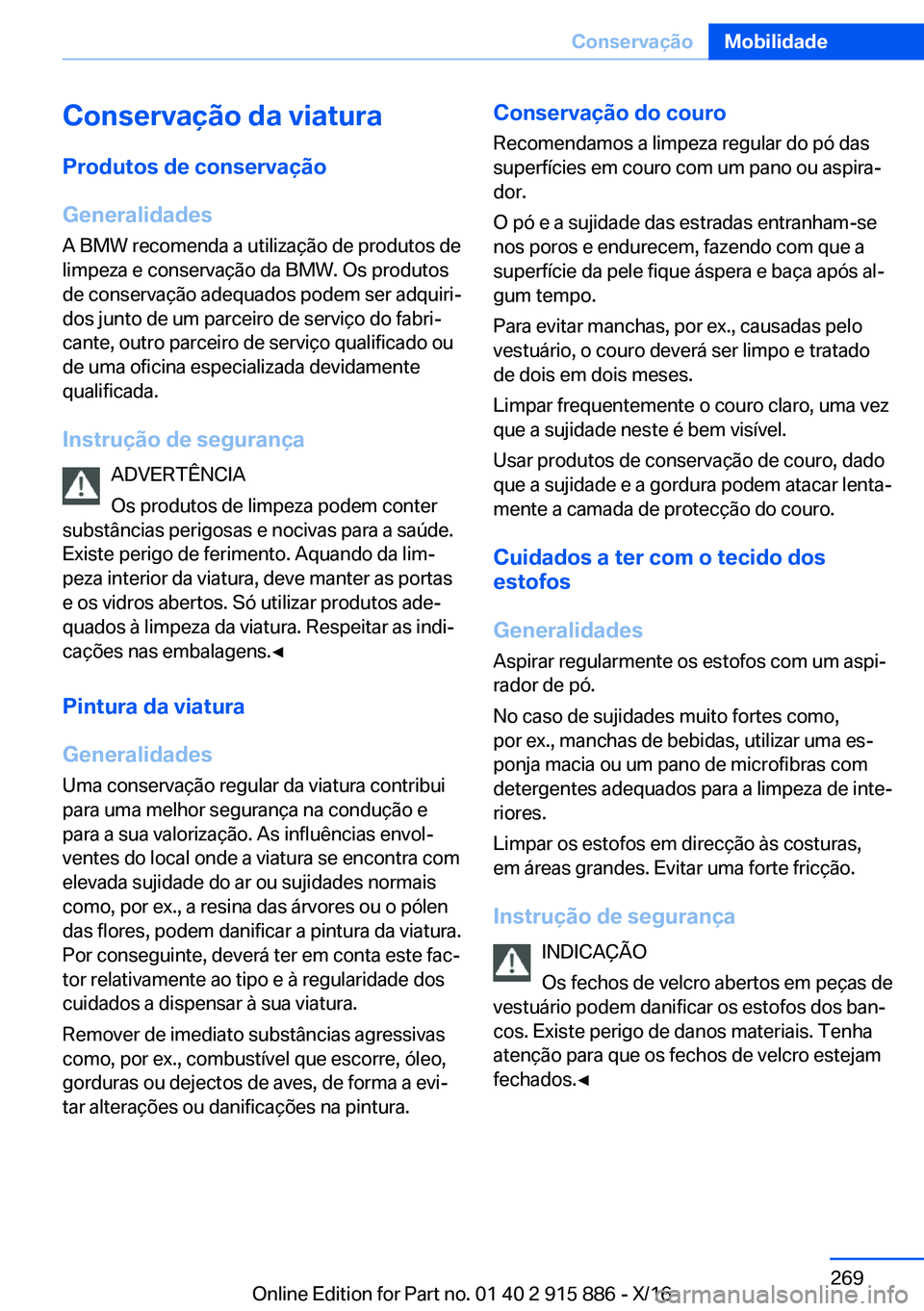 BMW X4 2017  Manual do condutor (in Portuguese) �C�o�n�s�e�r�v�a�
