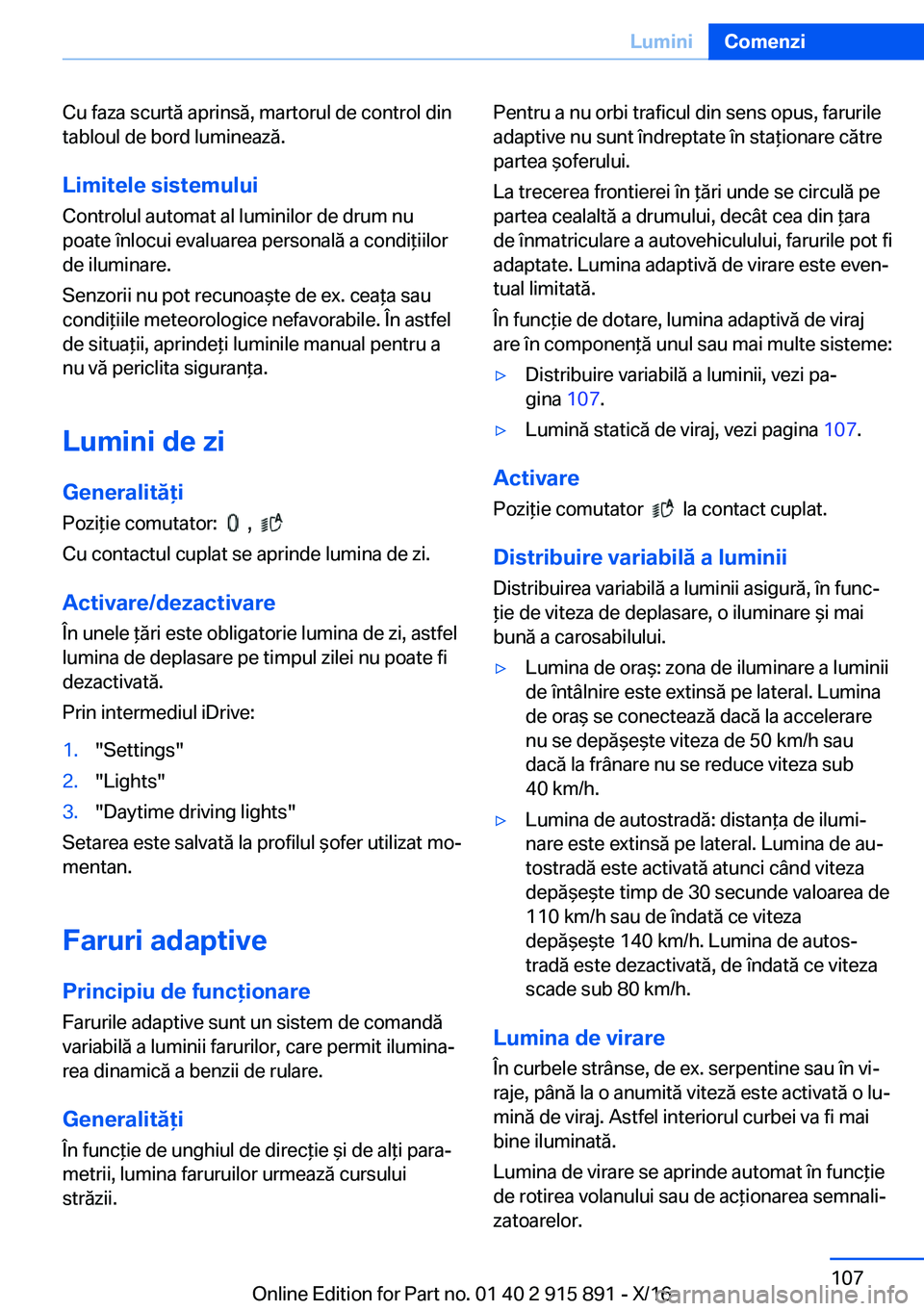 BMW X4 2017  Ghiduri De Utilizare (in Romanian) �C�u� �f�a�z�a� �s�c�u�r�t�