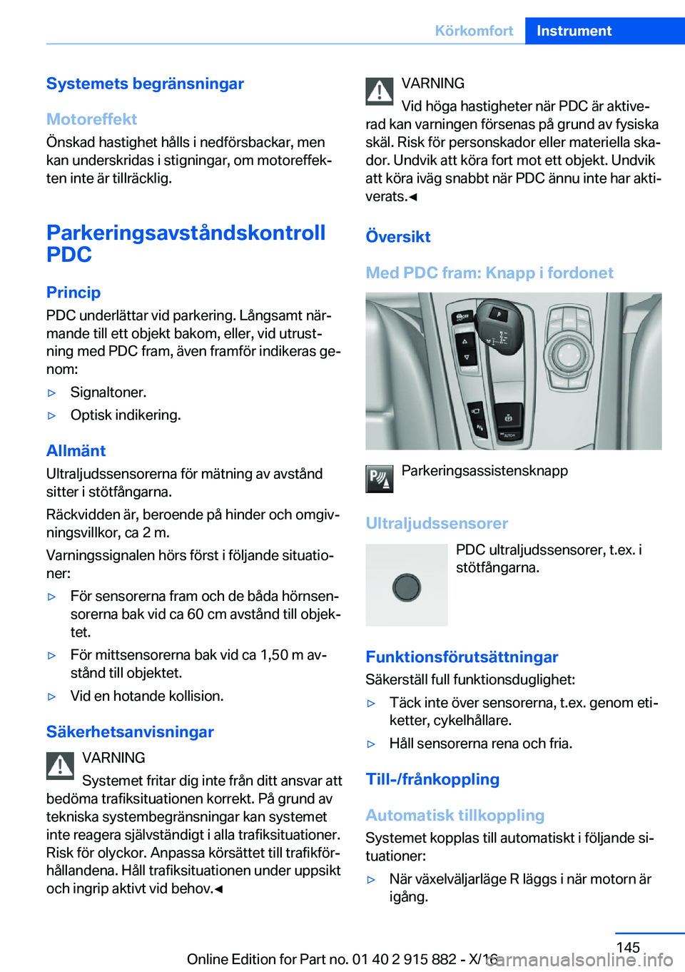 BMW X4 2017  InstruktionsbÖcker (in Swedish) �S�y�s�t�e�m�e�t�s��b�e�g�r�ä�n�s�n�i�n�g�a�r
�M�o�t�o�r�e�f�f�e�k�t
�