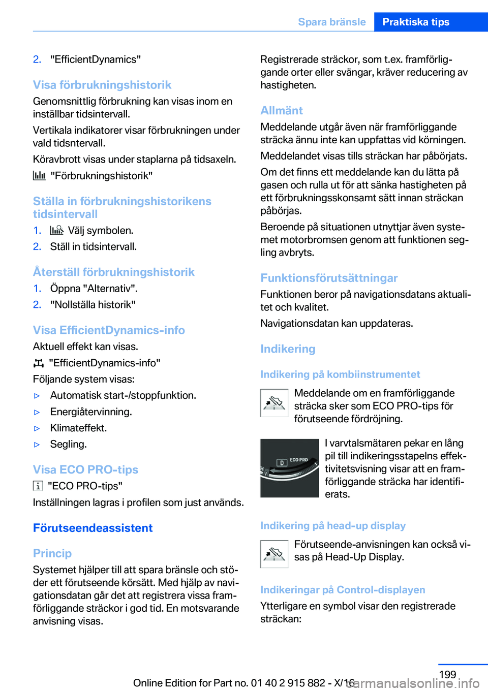 BMW X4 2017  InstruktionsbÖcker (in Swedish) �2�.�"�E�f�f�i�c�i�e�n�t�D�y�n�a�m�i�c�s�"
�V�i�s�a��f�