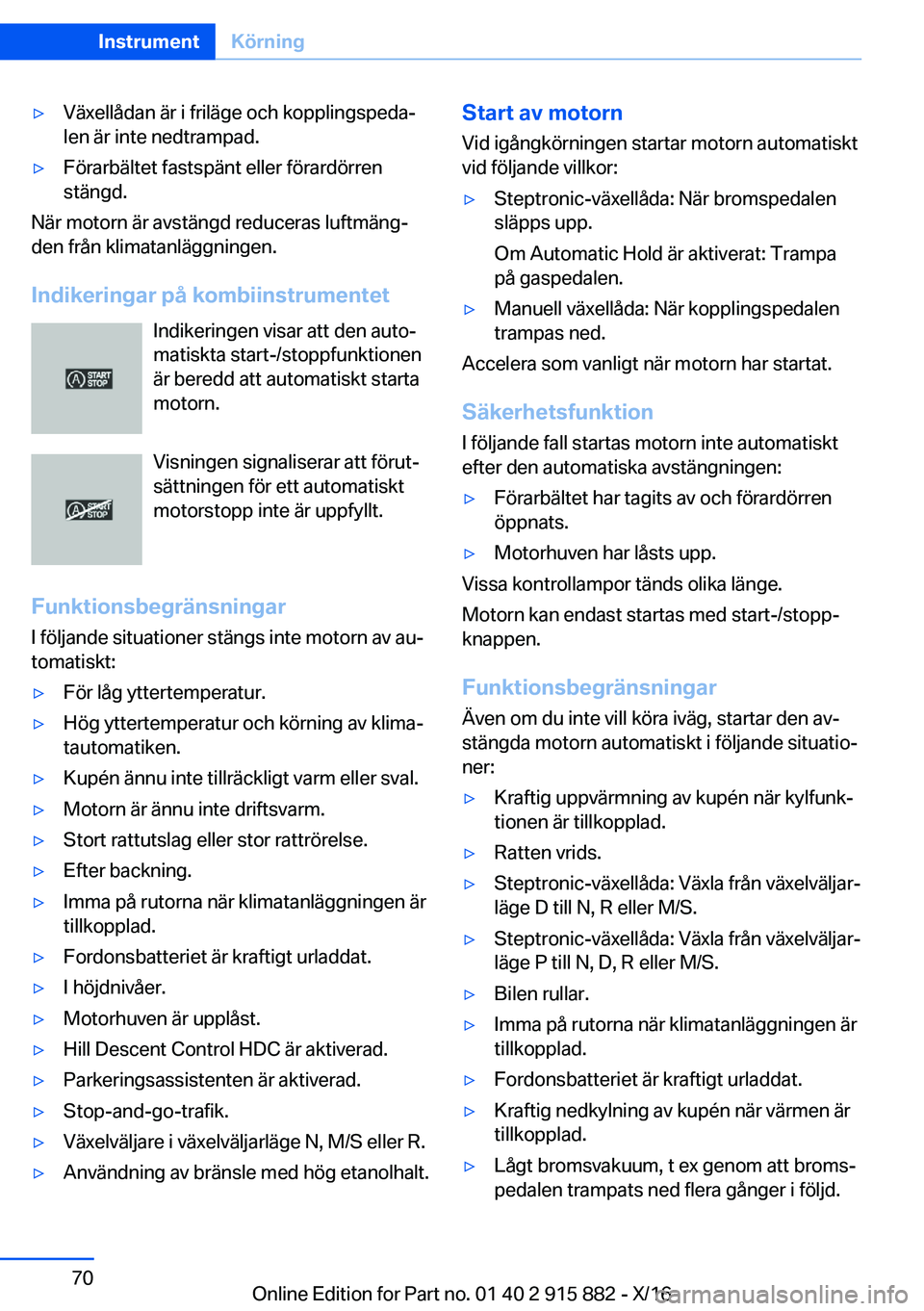 BMW X4 2017  InstruktionsbÖcker (in Swedish) 'y�V�ä�x�e�l�l�å�d�a�n� �ä�r� �i� �f�r�i�l�ä�g�e� �o�c�h� �k�o�p�p�l�i�n�g�s�p�e�d�aj�l�e�n� �ä�r� �i�n�t�e� �n�e�d�t�r�a�m�p�a�d�.'y�F�ö�r�a�r�b�ä�l�t�e�t� �f�a�s�t�s�p�ä�n�t� �e�l�l