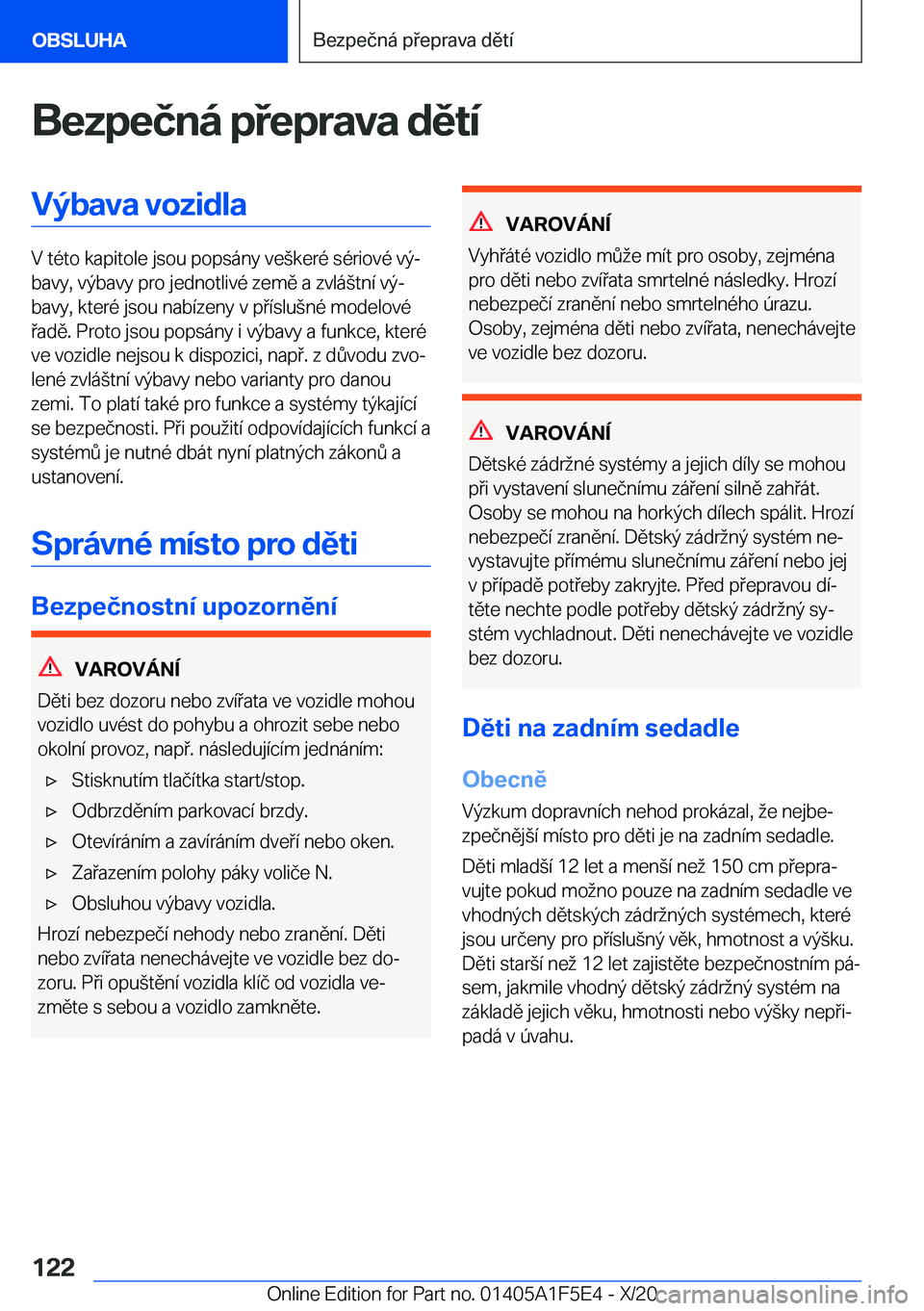 BMW X4 M 2021  Návod na použití (in Czech) �B�e�z�p�e�č�n�
