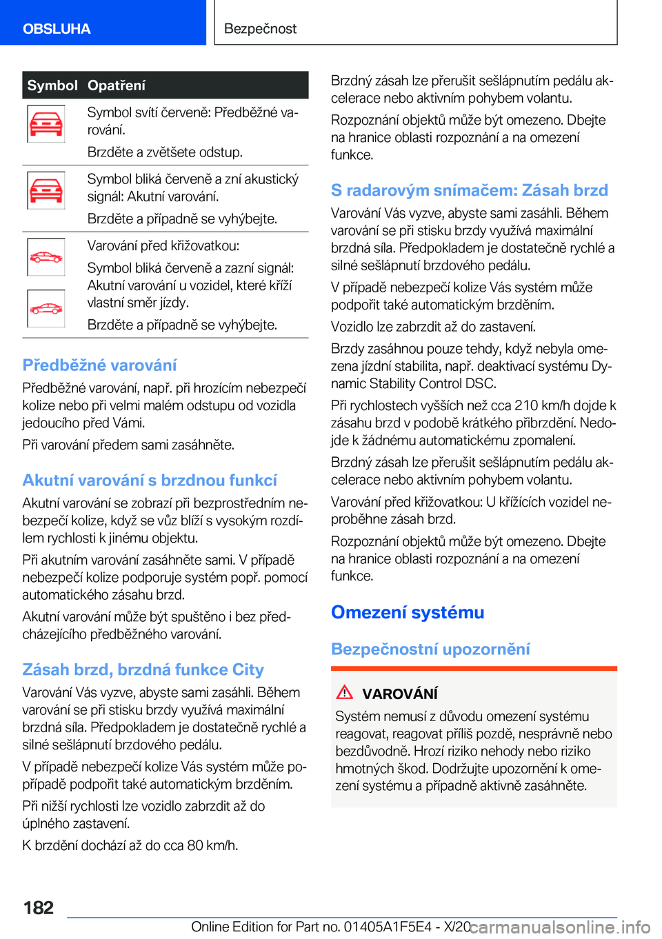 BMW X4 M 2021  Návod na použití (in Czech) �S�y�m�b�o�l�O�p�a�t�e�n�