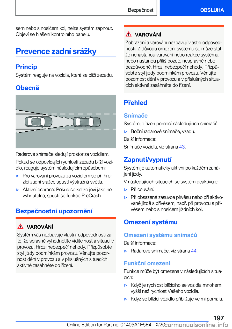 BMW X4 M 2021  Návod na použití (in Czech) �s�e�m��n�e�b�o��s��n�o�s�i�č�e�m��k�o�l�,��n�e�l�z�e��s�y�s�t�