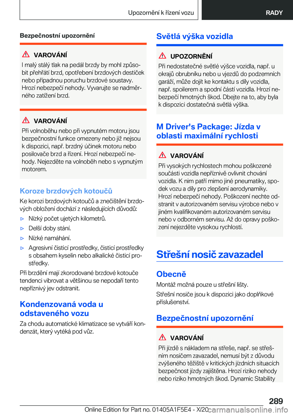 BMW X4 M 2021  Návod na použití (in Czech) �B�e�z�p�e�č�n�o�s�t�n�