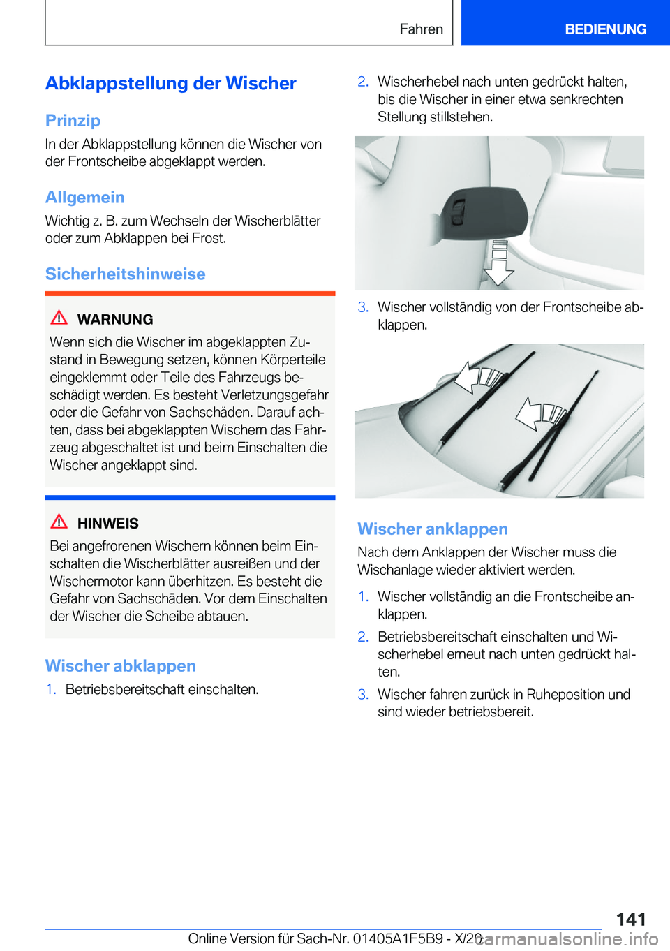 BMW X4 M 2021  Betriebsanleitungen (in German) �A�b�k�l�a�p�p�s�t�e�l�l�u�n�g��d�e�r��W�i�s�c�h�e�r
�P�r�i�n�z�i�p �I�n��d�e�r��A�b�k�l�a�p�p�s�t�e�l�l�u�n�g��k�