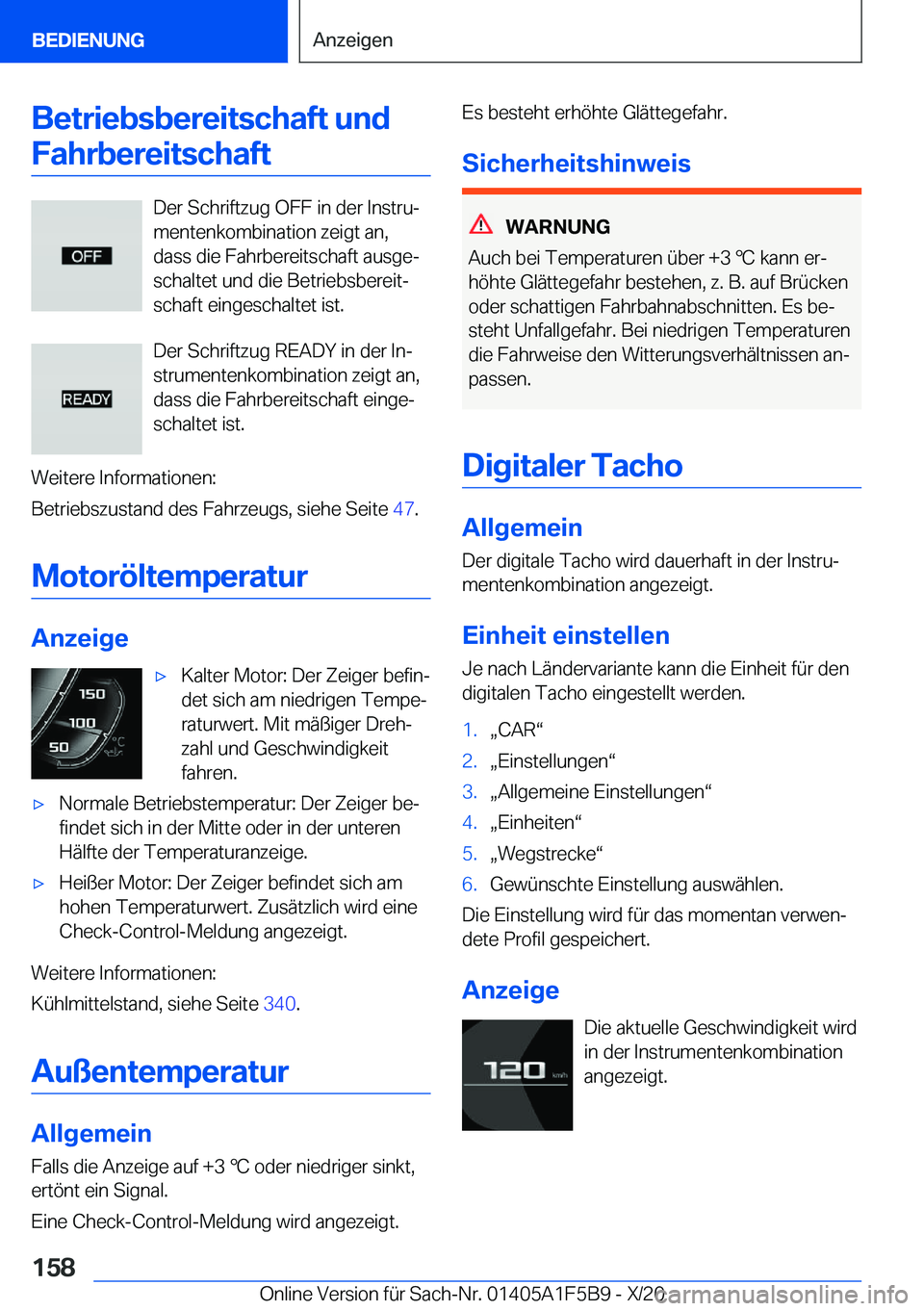 BMW X4 M 2021  Betriebsanleitungen (in German) �B�e�t�r�i�e�b�s�b�e�r�e�i�t�s�c�h�a�f�t��u�n�d�F�a�h�r�b�e�r�e�i�t�s�c�h�a�f�t
�D�e�r��S�c�h�r�i�f�t�z�u�g��O�F�F��i�n��d�e�r��I�n�s�t�r�uj�m�e�n�t�e�n�k�o�m�b�i�n�a�t�i�o�n��z�e�i�g�t��a�n�