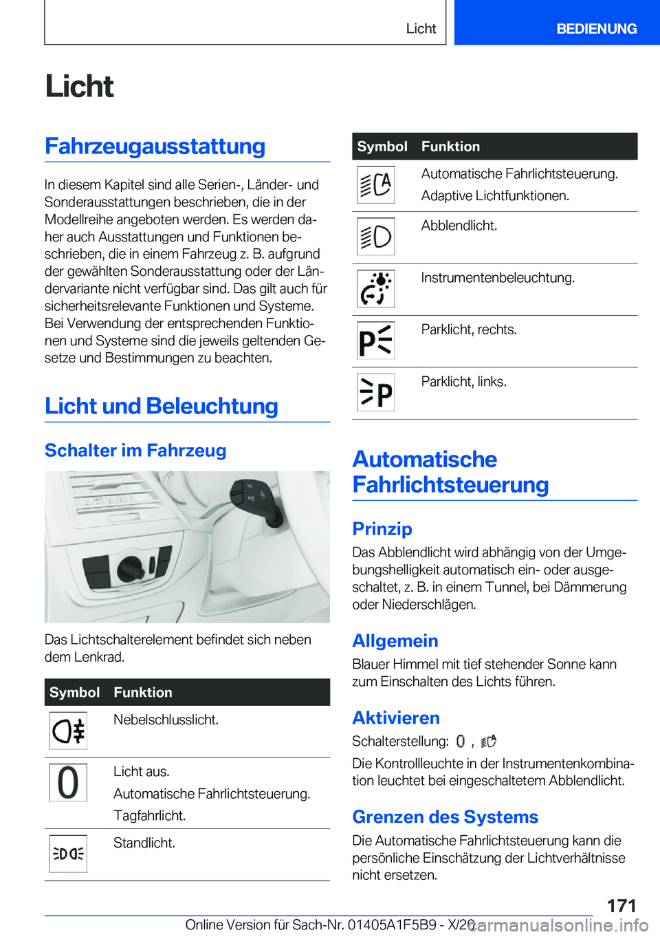 BMW X4 M 2021  Betriebsanleitungen (in German) �L�i�c�h�t�F�a�h�r�z�e�u�g�a�u�s�s�t�a�t�t�u�n�g
�I�n��d�i�e�s�e�m��K�a�p�i�t�e�l��s�i�n�d��a�l�l�e��S�e�r�i�e�n�-�,��L�
