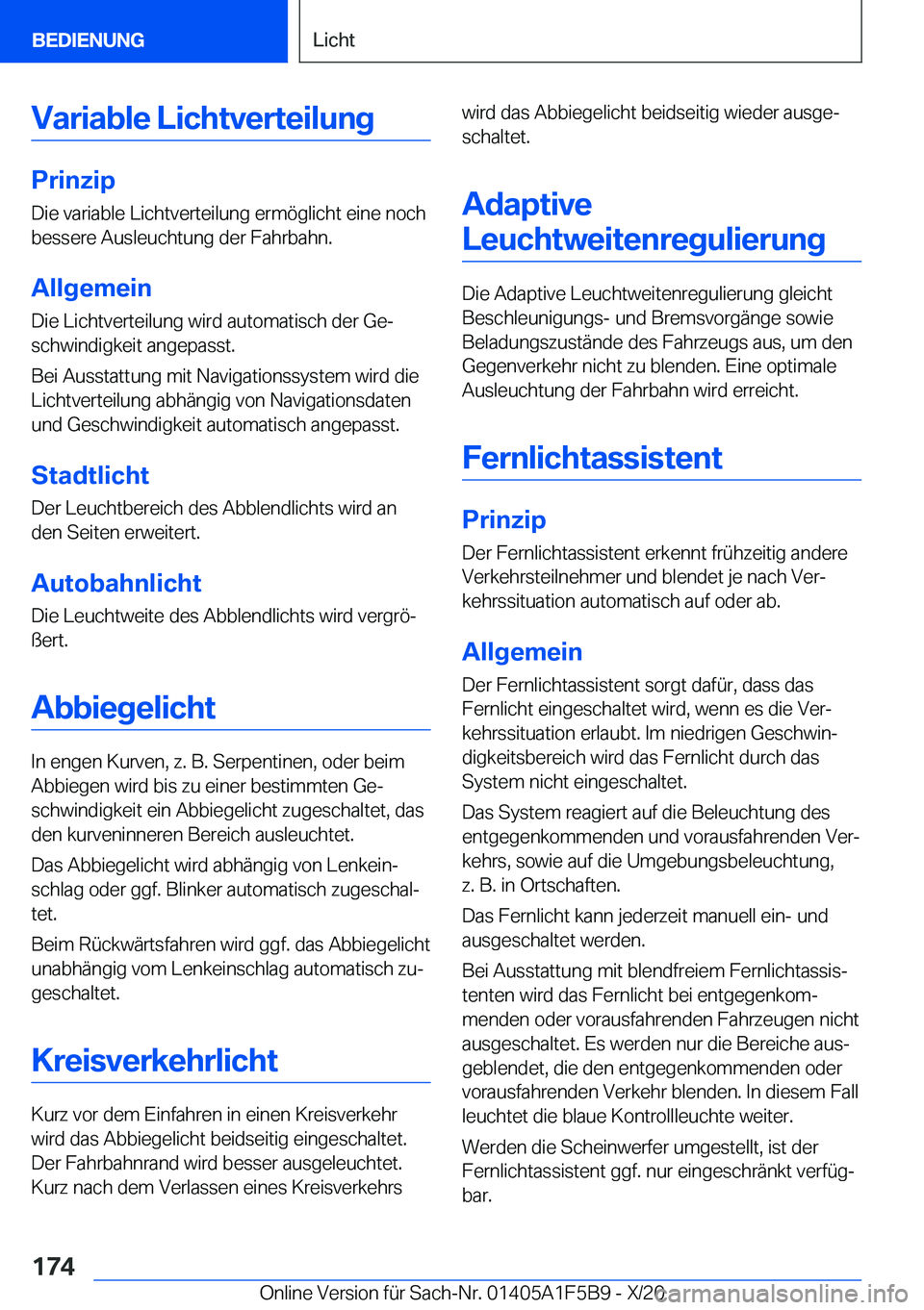 BMW X4 M 2021  Betriebsanleitungen (in German) �V�a�r�i�a�b�l�e��L�i�c�h�t�v�e�r�t�e�i�l�u�n�g
�P�r�i�n�z�i�p
�D�i�e��v�a�r�i�a�b�l�e��L�i�c�h�t�v�e�r�t�e�i�l�u�n�g��e�r�m�