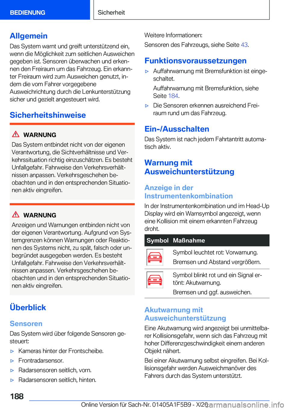 BMW X4 M 2021  Betriebsanleitungen (in German) �A�l�l�g�e�m�e�i�n
�D�a�s��S�y�s�t�e�m��w�a�r�n�t��u�n�d��g�r�e�i�f�t��u�n�t�e�r�s�t�