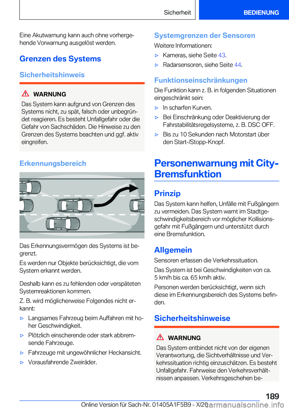 BMW X4 M 2021  Betriebsanleitungen (in German) �E�i�n�e��A�k�u�t�w�a�r�n�u�n�g��k�a�n�n��a�u�c�h��o�h�n�e��v�o�r�h�e�r�g�ej
�h�e�n�d�e��V�o�r�w�a�r�n�u�n�g��a�u�s�g�e�l�