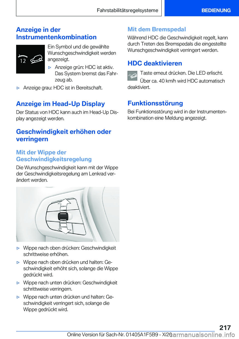BMW X4 M 2021  Betriebsanleitungen (in German) �A�n�z�e�i�g�e��i�n��d�e�r
�I�n�s�t�r�u�m�e�n�t�e�n�k�o�m�b�i�n�a�t�i�o�n
�E�i�n��S�y�m�b�o�l��u�n�d��d�i�e��g�e�w�