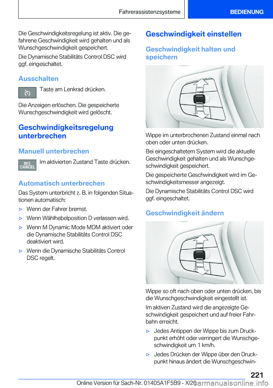 BMW X4 M 2021  Betriebsanleitungen (in German) �D�i�e��G�e�s�c�h�w�i�n�d�i�g�k�e�i�t�s�r�e�g�e�l�u�n�g��i�s�t��a�k�t�i�v�.��D�i�e��g�ej
�f�a�h�r�e�n�e��G�e�s�c�h�w�i�n�d�i�g�k�e�i�t��w�i�r�d��g�e�h�a�l�t�e�n��u�n�d��a�l�s
�W�u�n�s�c�h�g