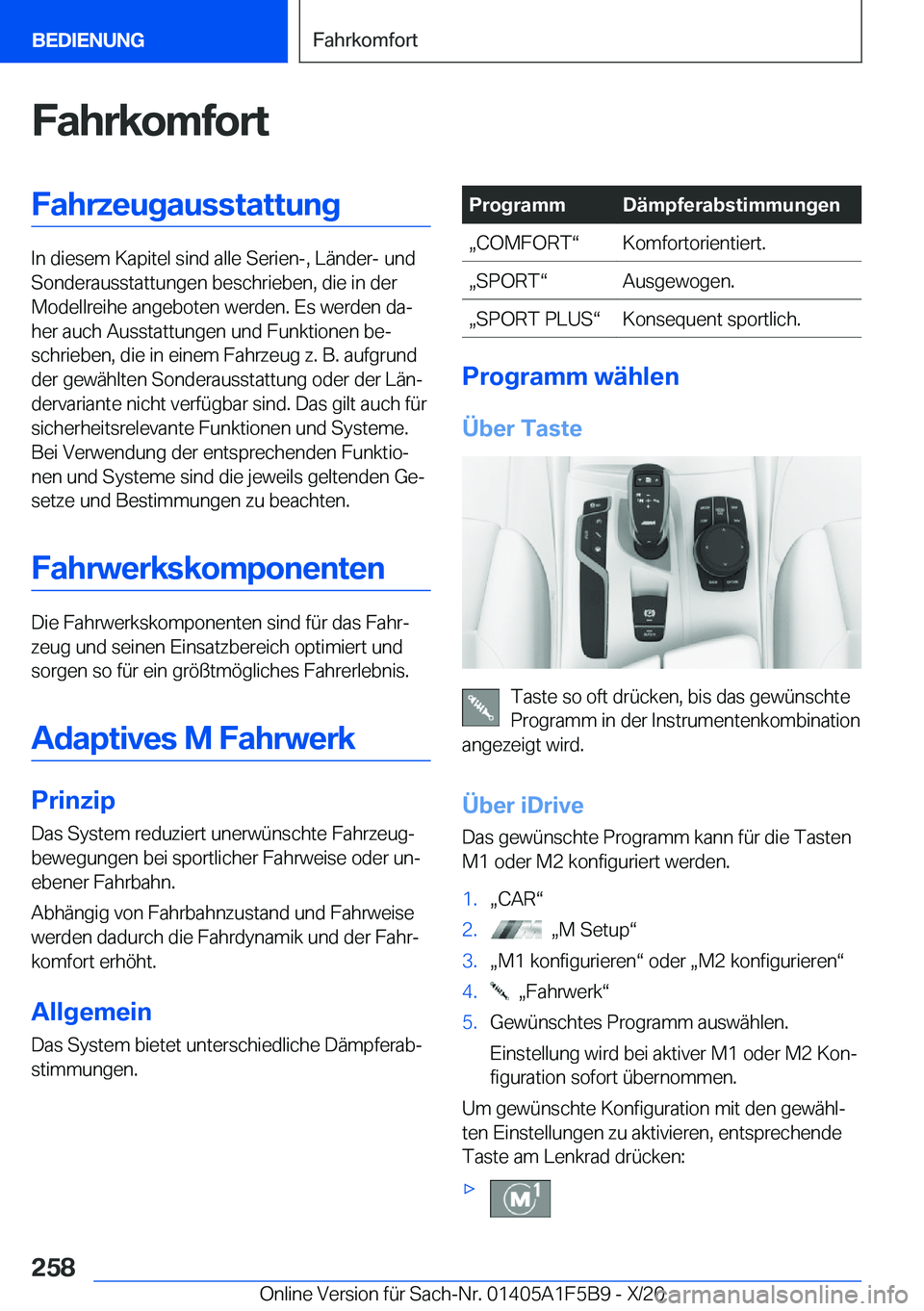 BMW X4 M 2021  Betriebsanleitungen (in German) �F�a�h�r�k�o�m�f�o�r�t�F�a�h�r�z�e�u�g�a�u�s�s�t�a�t�t�u�n�g
�I�n��d�i�e�s�e�m��K�a�p�i�t�e�l��s�i�n�d��a�l�l�e��S�e�r�i�e�n�-�,��L�