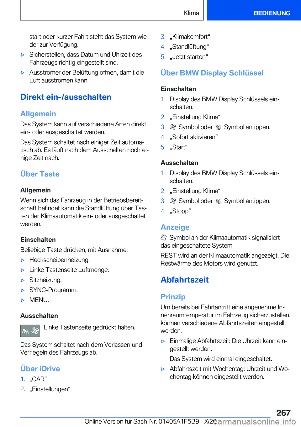 BMW X4 M 2021  Betriebsanleitungen (in German) �s�t�a�r�t��o�d�e�r��k�u�r�z�e�r��F�a�h�r�t��s�t�e�h�t��d�a�s��S�y�s�t�e�m��w�i�ej�d�e�r��z�u�r��V�e�r�f�