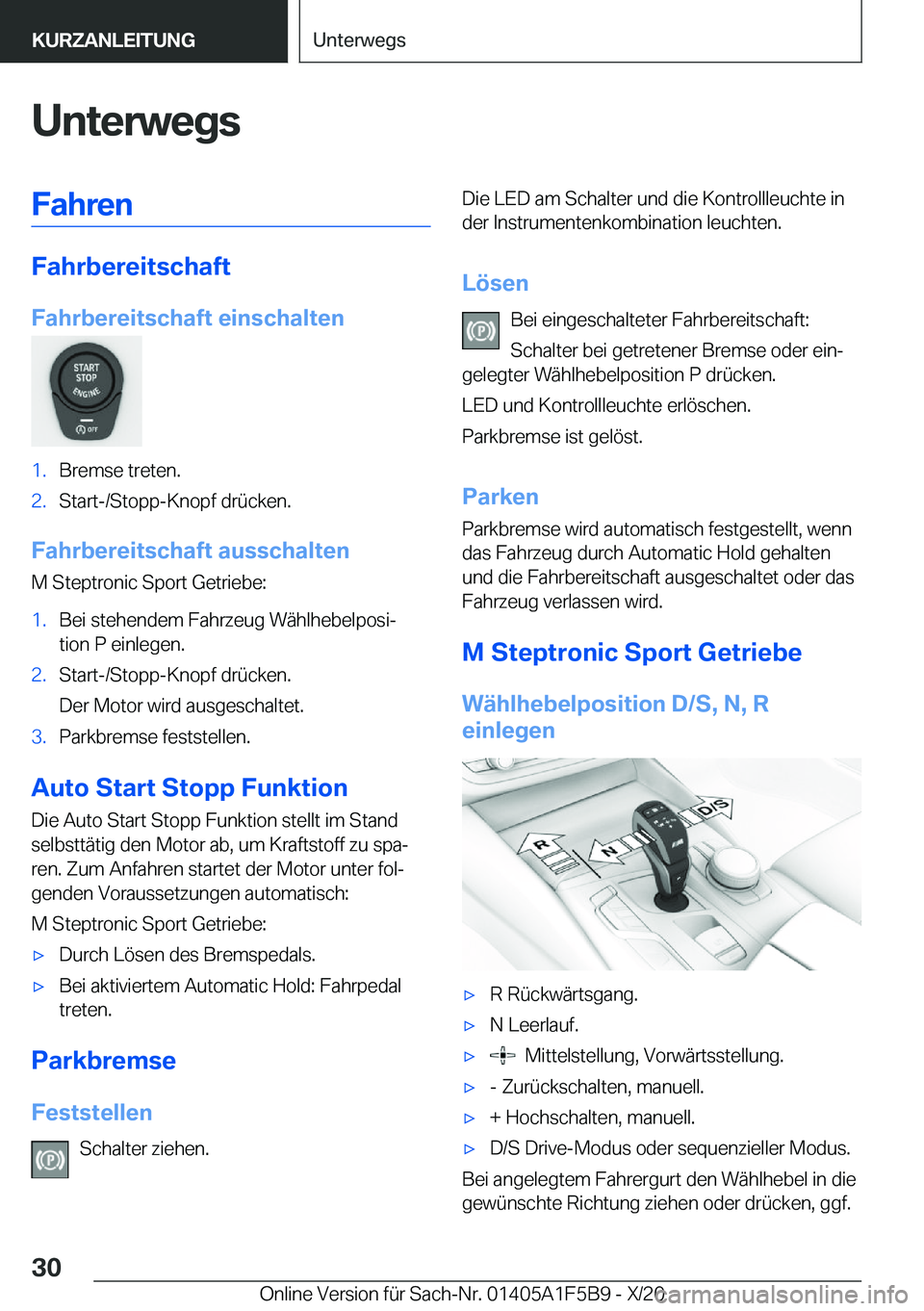 BMW X4 M 2021  Betriebsanleitungen (in German) �U�n�t�e�r�w�e�g�s�F�a�h�r�e�n
�F�a�h�r�b�e�r�e�i�t�s�c�h�a�f�t
�F�a�h�r�b�e�r�e�i�t�s�c�h�a�f�t��e�i�n�s�c�h�a�l�t�e�n
�1�.�B�r�e�m�s�e��t�r�e�t�e�n�.�2�.�S�t�a�r�t�-�/�S�t�o�p�p�-�K�n�o�p�f��d�r�