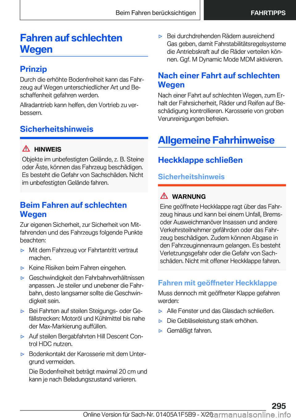 BMW X4 M 2021  Betriebsanleitungen (in German) �F�a�h�r�e�n��a�u�f��s�c�h�l�e�c�h�t�e�n�W�e�g�e�n
�P�r�i�n�z�i�p
�D�u�r�c�h��d�i�e��e�r�h�