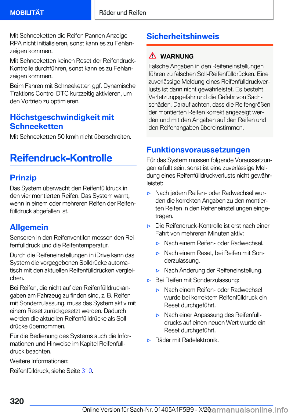 BMW X4 M 2021  Betriebsanleitungen (in German) �M�i�t��S�c�h�n�e�e�k�e�t�t�e�n��d�i�e��R�e�i�f�e�n��P�a�n�n�e�n��A�n�z�e�i�g�e
�R�P�A��n�i�c�h�t��i�n�i�t�i�a�l�i�s�i�e�r�e�n�,��s�o�n�s�t��k�a�n�n��e�s��z�u��F�e�h�l�a�nj
�z�e�i�g�e�n�