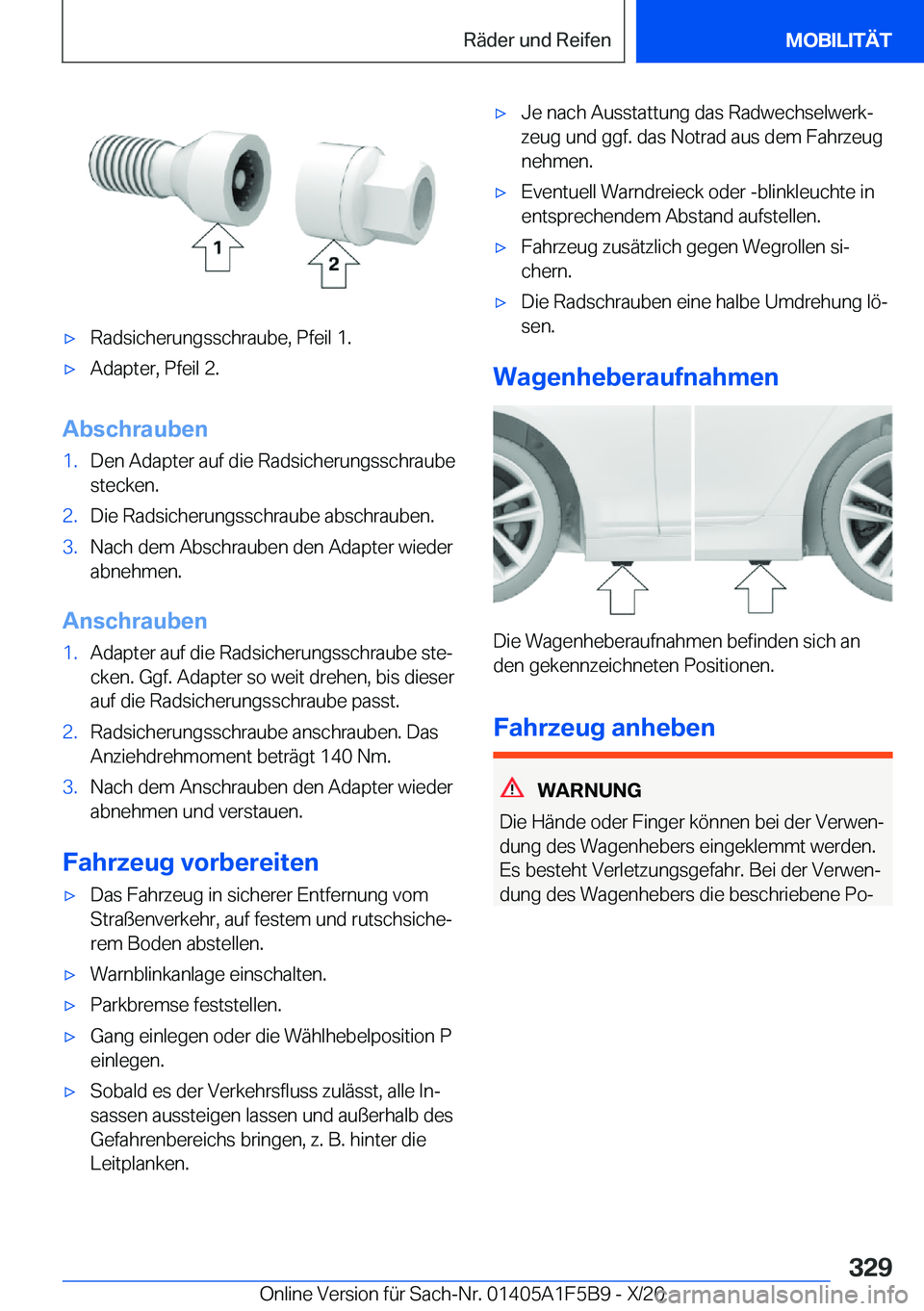 BMW X4 M 2021  Betriebsanleitungen (in German) 'x�R�a�d�s�i�c�h�e�r�u�n�g�s�s�c�h�r�a�u�b�e�,��P�f�e�i�l��1�.'x�A�d�a�p�t�e�r�,��P�f�e�i�l��2�.
�A�b�s�c�h�r�a�u�b�e�n
�1�.�D�e�n��A�d�a�p�t�e�r��a�u�f��d�i�e��R�a�d�s�i�c�h�e�r�u�n�g