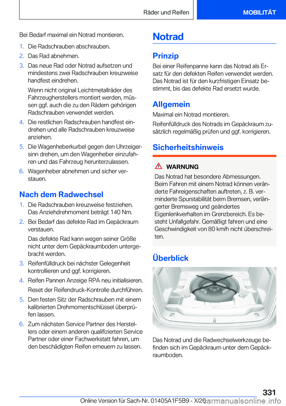 BMW X4 M 2021  Betriebsanleitungen (in German) �B�e�i��B�e�d�a�r�f��m�a�x�i�m�a�l��e�i�n��N�o�t�r�a�d��m�o�n�t�i�e�r�e�n�.�1�.�D�i�e��R�a�d�s�c�h�r�a�u�b�e�n��a�b�s�c�h�r�a�u�b�e�n�.�2�.�D�a�s��R�a�d��a�b�n�e�h�m�e�n�.�3�.�D�a�s��n�e�u�e