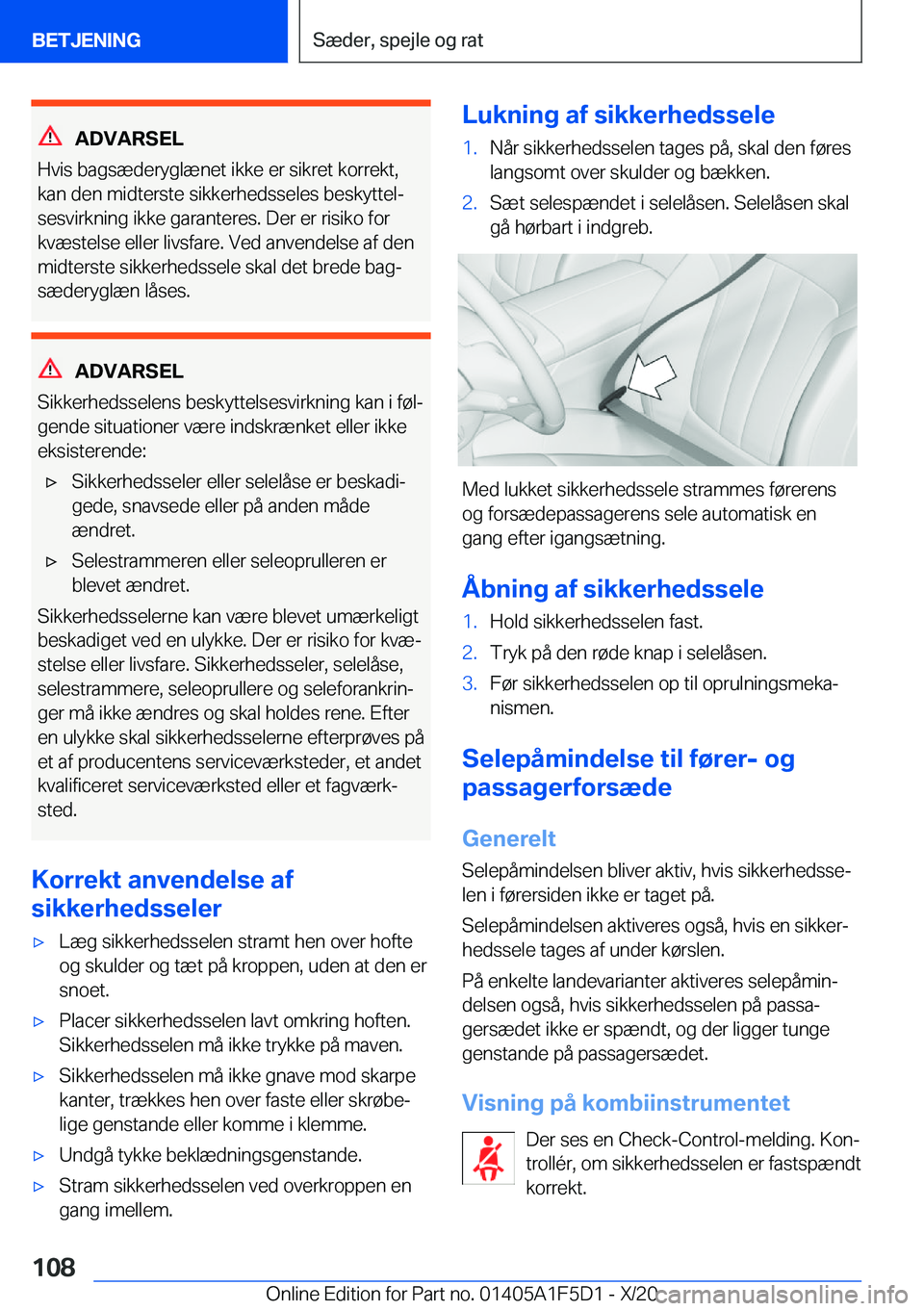 BMW X4 M 2021  InstruktionsbØger (in Danish) �A�D�V�A�R�S�E�L
�H�v�i�s��b�a�g�s�æ�d�e�r�y�g�l�æ�n�e�t��i�k�k�e��e�r��s�i�k�r�e�t��k�o�r�r�e�k�t�,
�k�a�n��d�e�n��m�i�d�t�e�r�s�t�e��s�i�k�k�e�r�h�e�d�s�s�e�l�e�s��b�e�s�k�y�t�t�e�lj
�s�