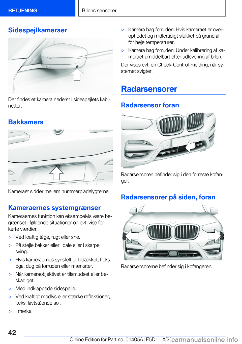 BMW X4 M 2021  InstruktionsbØger (in Danish) �S�i�d�e�s�p�e�j�l�k�a�m�e�r�a�e�r
�D�e�r��f�i�n�d�e�s��e�t��k�a�m�e�r�a��n�e�d�e�r�s�t��i��s�i�d�e�s�p�e�j�l�e�t�s��k�a�b�ij
�n�e�t�t�e�r�.
�B�a�k�k�a�m�e�r�a
�K�a�m�e�r�a�e�t��s�i�d�d�e�r�