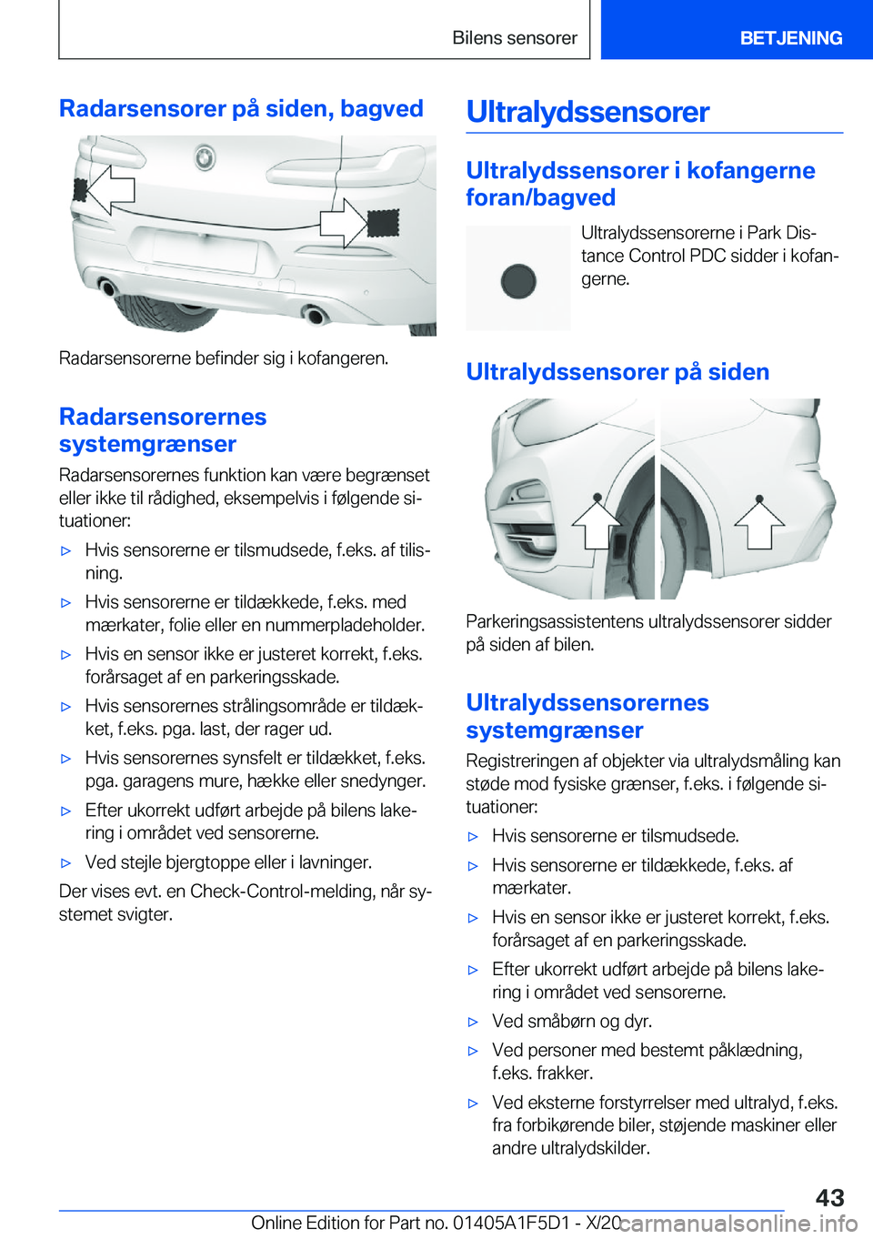 BMW X4 M 2021  InstruktionsbØger (in Danish) �R�a�d�a�r�s�e�n�s�o�r�e�r��p�å��s�i�d�e�n�,��b�a�g�v�e�d
�R�a�d�a�r�s�e�n�s�o�r�e�r�n�e��b�e�f�i�n�d�e�r��s�i�g��i��k�o�f�a�n�g�e�r�e�n�.
�R�a�d�a�r�s�e�n�s�o�r�e�r�n�e�s
�s�y�s�t�e�m�g�r�æ�